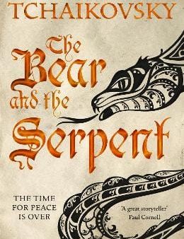 Adrian Tchaikovsky: The Bear and the Serpent [2017] hardback For Cheap