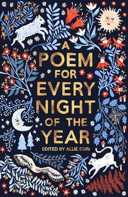 Allie Esiri: A Poem for Every Night of the Year [2016] hardback For Discount