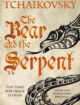 Adrian Tchaikovsky: The Bear and the Serpent [2017] paperback Online now